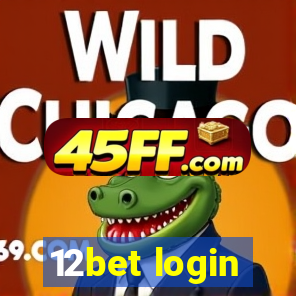 12bet login